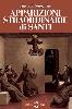 Apparizioni straordinarie di Santi