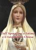 Dall’Apocalisse a Fatima