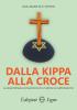 Dalla Kippa alla Croce