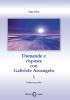 Domande e risposte con Gabriele Arcangelo - vol. 1