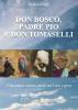 Don Bosco, Padre Pio e don Tomaselli