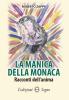 La manica della monaca