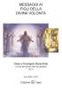 Messaggi ai Figli della Divina Volontà - vol. 6