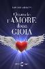 Quando l'amore dona gioia