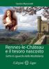 Rennes-les-Chateau e il tesoro nascosto