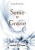 Seme e Grazie - 30