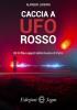 Caccia a UFO rosso