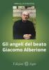 Gli angeli del beato Giacomo Alberione