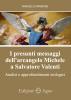 I presunti messaggi dell’arcangelo Michele a Salvatore Valenti