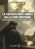 La cacciata degli angeli dalla fede cristiana