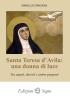 Santa Teresa d’Avila: una donna di luce