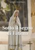 Sotto il segno di Fatima