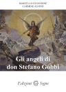 Gli angeli di don Stefano Gobbi