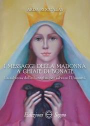 I messaggi della Madonna a Ghiaie di Bonate